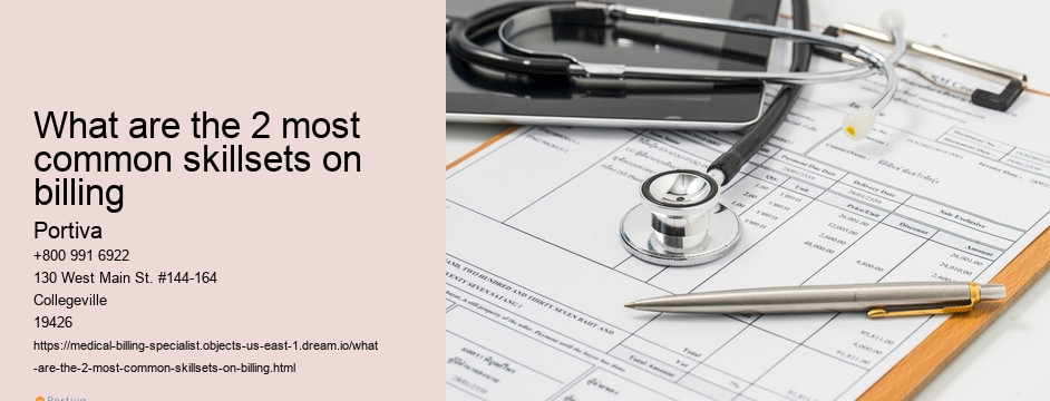 What are the 2 most common skillsets on billing